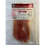 LE PORC DE NOS VILLAGES CULTIVONS LE BON Jambon sec supérieur Label Rouge