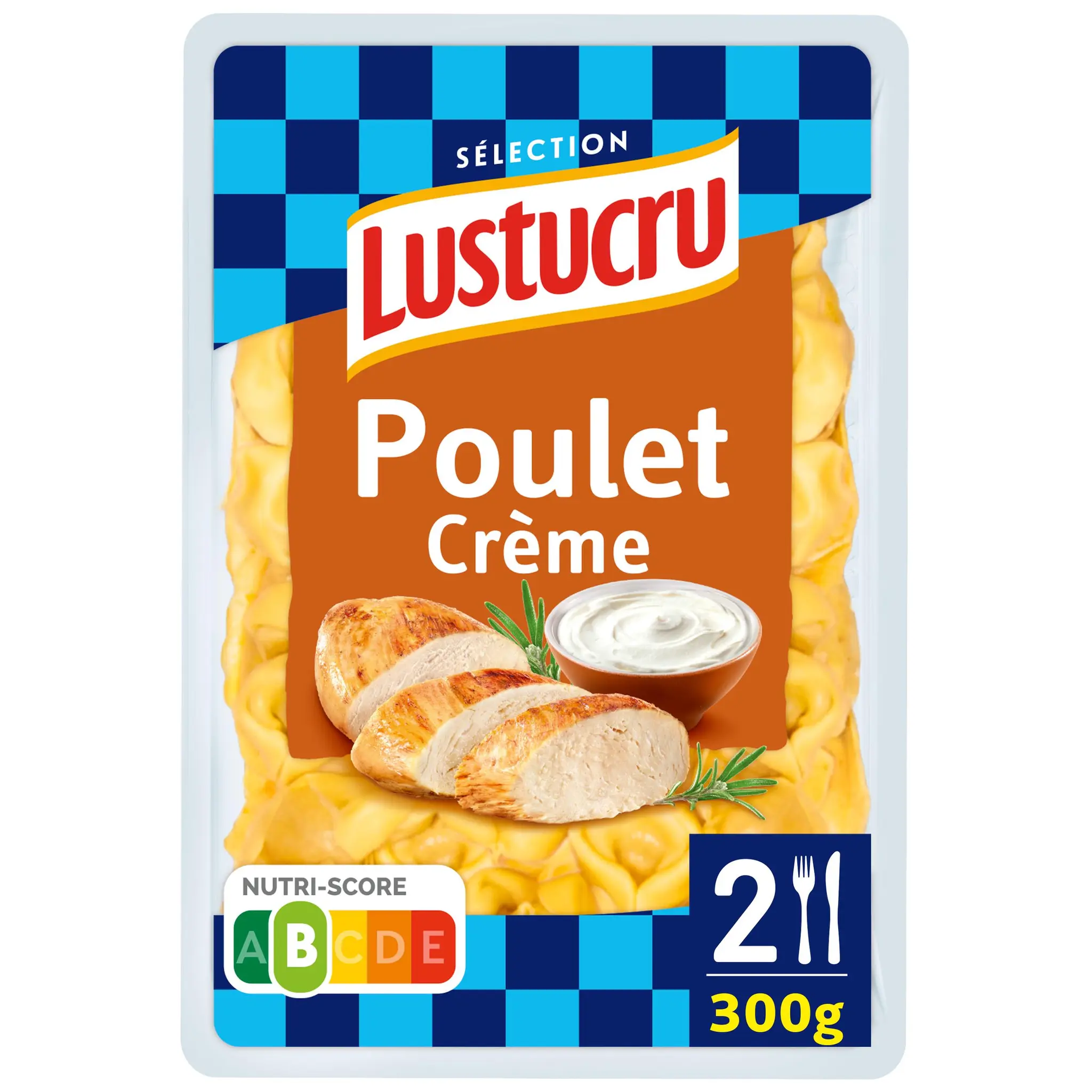 LUSTUCRU Tortellini poulet crème