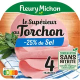Fleury Michon Le Torchon Jambon  -25% De Sel x4