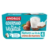 Dessert Végétal Brassé Nature au Lait de Coco et Crème de Marron ANDROS