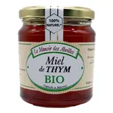 Miel de Thym Bio LE MANOIR DES ABEILLES
