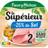 Jambon Le Supérieur -25% de sel Conservation sans nitrite FLEURY MICHON 2 tranches - 70g