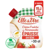 Crème fraîche épaisse entière 30% MG ELLE&VIRE - poche 33cl