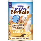 NESTLE P'TITE CEREALE - Céréales complètes vanille, de 6 à 12 mois - 415g