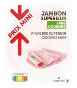 Jambon supérieur découenné et dégraissé, Prix Mini (4 tranches, 200 g)
