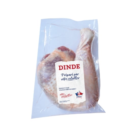 Cuisse de Dinde Cuisse de Dinde VOTRE VOLAILLER