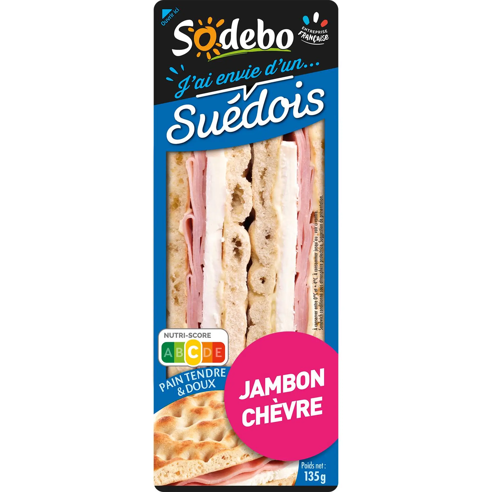 SODEBO Sandwich suédois jambon chèvre