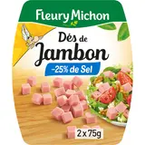 Dés de jambon -25% de sel FLEURY MICHON - 2x75g