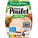 Rôti de poulet cuit Conservation sans nitrite FLEURY MICHON x4 - 150g