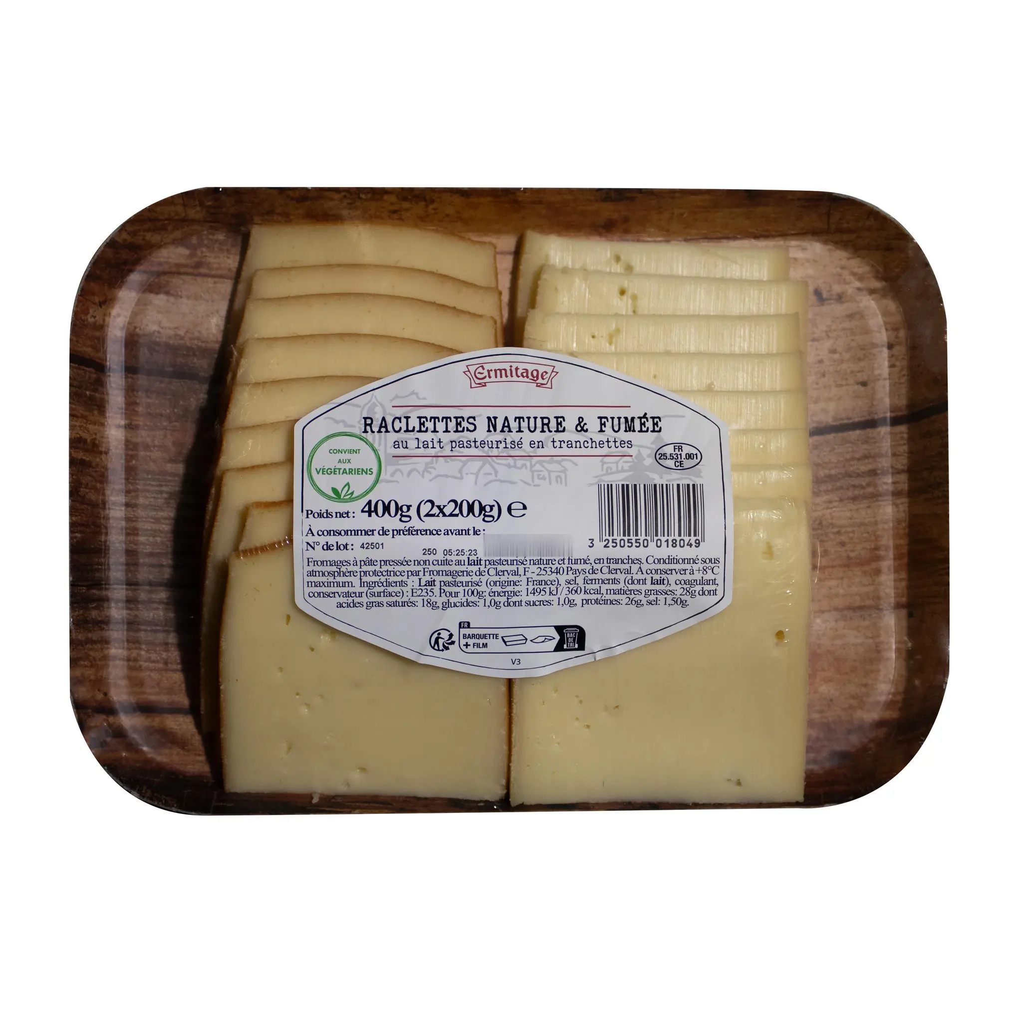 ERMITAGE Raclette Nature et Fumée